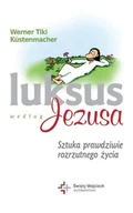 Religia i religioznawstwo - Luksus Według Jezusa - miniaturka - grafika 1