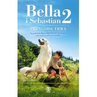 Powieści i opowiadania - Rebis Bella i Sebastian 2 - Féret-Fleury Christine - miniaturka - grafika 1