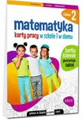 Poradniki hobbystyczne - Matematyka SP 2 Karty pracy w szkole i w domu - miniaturka - grafika 1