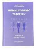 Książki medyczne - Niedoczynność tarczycy - Sarah Myhill - książka - miniaturka - grafika 1
