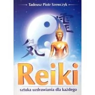 Ezoteryka - Studio Astropsychologii Reiki Sztuka uzdrawiania dla każdego Tadeusz Piotr Szewczyk - miniaturka - grafika 1