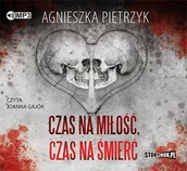 Audiobooki - kryminał, sensacja, thriller - Czas na miłość, czas na śmierć - miniaturka - grafika 1