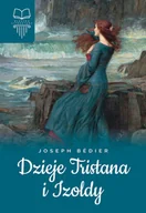 Lektury szkoły średnie - Dzieje Tristana i Izoldy - Józef Bedier - książka - miniaturka - grafika 1