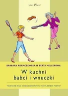 Książki kucharskie - W Kuchni Babci i Wnuczki - miniaturka - grafika 1