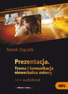 Audiobooki - literatura popularnonaukowa - Prezentacja Trema i komunikacja niewerbalna Marek Stączek MP3) - miniaturka - grafika 1