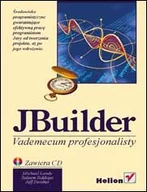 Systemy operacyjne i oprogramowanie - JBuilder. Vademecum profesjonalisty - miniaturka - grafika 1