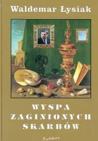 Wyspa Zaginionych Skarbów - Książki o kulturze i sztuce - miniaturka - grafika 1