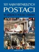 Książki o kulturze i sztuce - 101 najwybitniejszych postaci w dziejach Polski i Świata - miniaturka - grafika 1