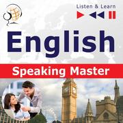 Audiobooki do nauki języków - English Speaking Master. Intermediate / Advanced. Level: B1-C1 - miniaturka - grafika 1