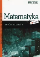 Podręczniki dla szkół zawodowych - Operon Matematyka. Zasadnicza szkoła zawodowa. Klasa 1-3. Zbiór zadań. Część 2 - szkoła ponadgimnalzjalna - Bożena Kiljańska, Adam Konstantynowicz, Anna Kons - miniaturka - grafika 1