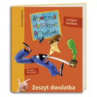 Powieści i opowiadania - Akademia detektywa Pozytywki Zeszyt dwulatka - miniaturka - grafika 1