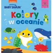 Literatura popularno naukowa dla młodzieży - Baby Shark Kolory w oceanie - miniaturka - grafika 1