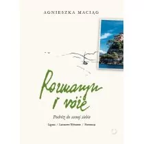 Rozmaryn i róże. Podróż do samej siebie - Rozwój osobisty Rozmaryn i róże. Podróż do samej siebie - Rozwój osobisty - miniaturka - grafika 1