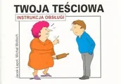 Aforyzmy i sentencje - Twoja teściowa. Instrukcja obsługi - miniaturka - grafika 1