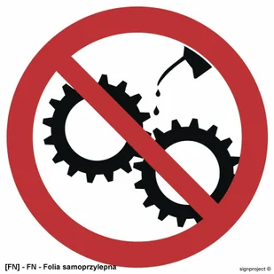 SIGNPROJECT GB030 - Zakaz smarowania urządzeń w ruchu 350x350 - Tablice BHP - miniaturka - grafika 1