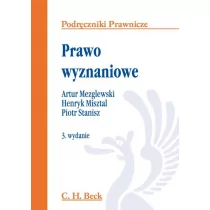 C.H. Beck Artur Mezglewski, Henryk Misztal, Piotr Stanisz Prawo wyznaniowe - Prawo - miniaturka - grafika 1