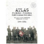 Historia świata - IPN Atlas polskiego podziemia niepodległościowego praca zbiorowa - miniaturka - grafika 1
