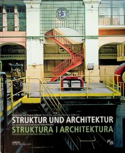 Struktur und architektur Struktura i Architektura - Książki o kulturze i sztuce - miniaturka - grafika 1