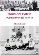 Książki o sporcie obcojęzyczne - Lulu Press, Inc. storia del calcio i campionati del 1910-11 - Alfredo Corinti - miniaturka - grafika 1