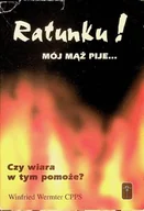 Religia i religioznawstwo - Ratunku mój mąż pije - miniaturka - grafika 1