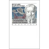 Felietony i reportaże - Podróże z Herodotem Ryszard Kapuściński - miniaturka - grafika 1