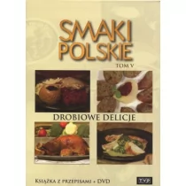 Telewizja Polska S.A. Smaki polskie. Tom 5. Drobiowe delicje. Książka z przepisami + DVD Agnieszka Niemcewicz - Kuchnia polska - miniaturka - grafika 1