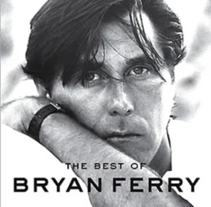 EMI Records Ltd, Universal Music Group The Best Of Bryan Ferry - Rock EMI Records Ltd, Universal Music Group The Best Of Bryan Ferry - Rock - miniaturka - grafika 3