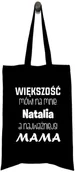 Gadżety dla niej i dla niego - Torba Bawełniana na Dzień Mamy Większość mówi na mnie... (imię) a najważniejsi MAMA - miniaturka - grafika 1