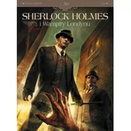 Komiksy dla młodzieży - Zew krwi. Sherlock Holmes i Wampiry Londynu. Tom 1 - miniaturka - grafika 1