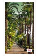 Książki podróżnicze - BEZDROŻA  HELION  Alicante i Costa Blanca Travelbook (wyd. 3) Dominika Zaręba - miniaturka - grafika 1