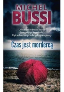 Bussi Michel Czas jest mordercą - mamy na stanie, wyślemy natychmiast - Kryminały - miniaturka - grafika 2