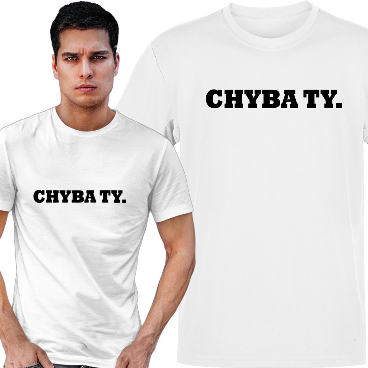 Koszulka męska Chyba Ty Śmieszny Napis S