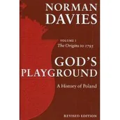 Książki do nauki języka angielskiego - Davies Norman God's playground history of poland v 1 origins to 1795 rev - miniaturka - grafika 1
