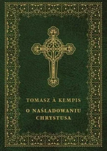 M Wydawnictwo O naśladowaniu Chrystusa Tomasz a Kempis - Religia i religioznawstwo - miniaturka - grafika 2