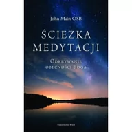 Religia i religioznawstwo - WAM Ścieżka medytacji. Odkrywanie obecności Boga John Main OSB - miniaturka - grafika 1