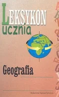Materiały pomocnicze dla uczniów - WNT Leksykon ucznia Geografia - WNT - miniaturka - grafika 1
