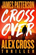 Pozostałe książki obcojęzyczne - Triple Cross: The Greatest Alex Cross Thriller Since Kiss the Girls - miniaturka - grafika 1