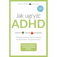 Książki kucharskie - Jak ugryźć ADHD. Kompletny przewodnik po dietach bezmlecznych i bezglutenowych - miniaturka - grafika 1