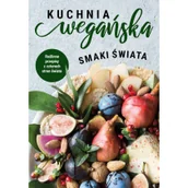 Książki kucharskie - SBM Kuchnia wegańska. Smaki świata - Małgorzata Górnikowska - miniaturka - grafika 1