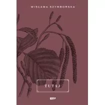 Znak Tutaj - Wisława Szymborska - Poezja - miniaturka - grafika 1