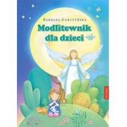 Religia i religioznawstwo - Promic Modlitewnik dla dzieci Barbara Garczyńska - miniaturka - grafika 1