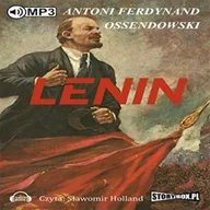 Audiobooki - biografie - Lenin Antoni Ferdynand Ossendowski - miniaturka - grafika 1
