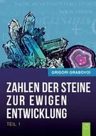 Poradniki obcojęzyczne - Die Zahlen der Steine zur ewigen Entwicklung - Teil 1 - Grabovoi Grigori - miniaturka - grafika 1