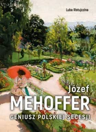 E-booki - kultura i sztuka - Józef Mehoffer. Geniusz polskiej secesji - miniaturka - grafika 1