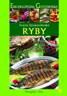 Ryby. Encyklopedia gotowania - Książki kucharskie - miniaturka - grafika 1