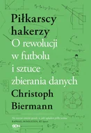 Wywiady, wspomnienia - Sine Qua Non Piłkarscy hakerzy - Christoph Biermann, Grzegorz Krzymianowski - miniaturka - grafika 1