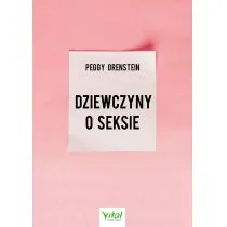 ORENSTEIN PEGGY Dziewczyny o seksie - Historia Polski - miniaturka - grafika 2
