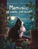 Powieści i opowiadania - Mamusiu, jak wielki jest świat? - miniaturka - grafika 1