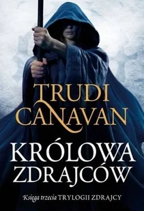 Królowa zdrajców. Trylogia zdrajcy. Księga 3 - Horror, fantastyka grozy - miniaturka - grafika 1