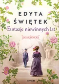 Literatura obyczajowa - Fantazje niewinnych lat. Saga krynicka. Tom 2 - miniaturka - grafika 1